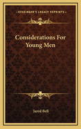 Considerations for Young Men