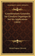 Considerations Generales Sur L'Analyse Organique Et Sur Ses Applications (1824)