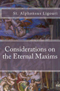 Considerations on the Eternal Maxims