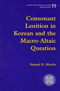 Consonant Lenition in Korean and the Macro-Altaic Question