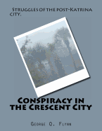 Conspiracy in the Crescent City