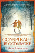 Conspiracy of Blood and Smoke: an epic tale of secrets and survival