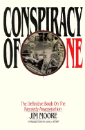 Conspiracy of One - Moore, Jim, and Turner, Don (Editor), and Henry, Carl A (Designer)