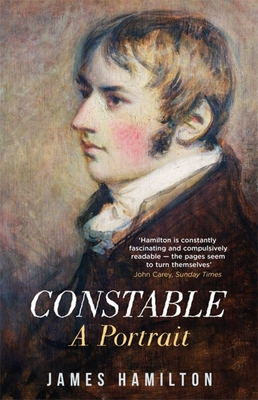 Constable: A Portrait - Hamilton, James