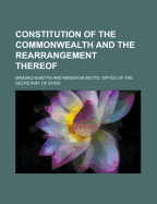 Constitution of the Commonwealth and the Rearrangement Thereof