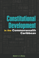 Constitutional Development in the Commonwealth Caribbean