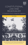 Constitutional Law and Regionalism: A Comparative Analysis of Regionalist Negotiations