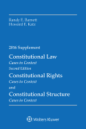 Constitutional Law: Cases in Context 2016 Supplement