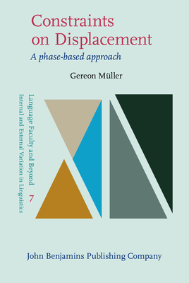 Constraints on Displacement: A phase-based approach - Mller, Gereon