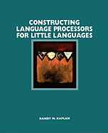 Constructing Language Processors for Little Languages