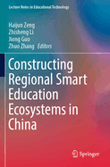 Constructing Regional Smart Education Ecosystems in China