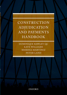 Construction Adjudication and Payments Handbook