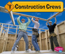 Construction Crews
