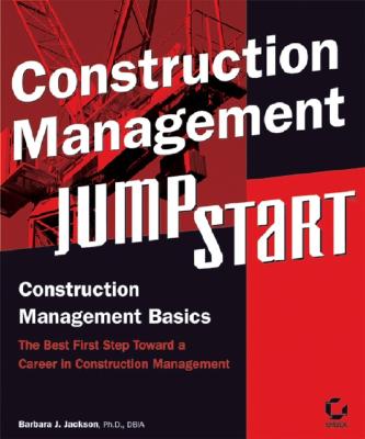 Construction Management Jumpstart - Jackson, Barbara J