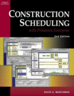 Construction Scheduling with Primavera Enterprise