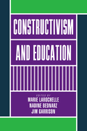 Constructivism and Education