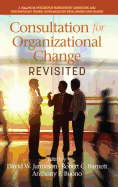 Consultation for Organizational Change Revisited (HC)
