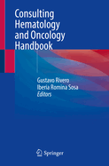 Consulting Hematology and Oncology Handbook