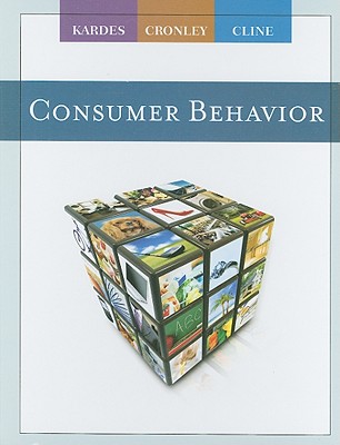 Consumer Behavior - Kardes, Frank, and Cronley, Maria, and Cline, Thomas