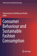 Consumer Behaviour and Sustainable Fashion Consumption