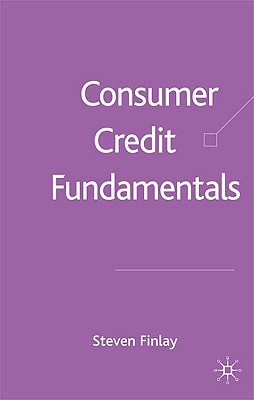 Consumer Credit Fundamentals - Finlay, S
