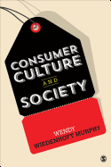 Consumer Culture and Society