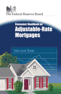 Consumer Handbook on Adjustable-Rate Mortgages