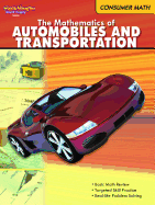 Consumer Math: Reproducible the Mathematics of Autos & Transportation