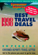 Consumer Reports Best Travel Guide 1998