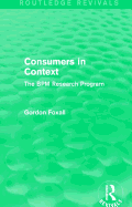 Consumers in Context: The BPM Research Program