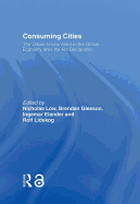 Consuming Cities: The Urban Environment in the Global Economy After Rio
