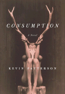 Consumption - Patterson, Kevin