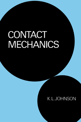 Contact Mechanics - Johnson, K L