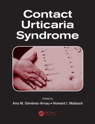 Contact Urticaria Syndrome - Gimenez-Arnau, Ana M. (Editor), and Maibach, Howard I. (Editor)