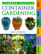 Container Gardening - Courtier, Jane