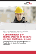 Contaminacin por Hidrocarburos en el Norte de Baja California, Mxico