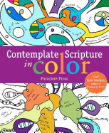 Contemplate Scripture in Color: With Sybil Macbeth, Author of Praying in Color