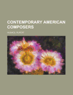 Contemporary American Composers