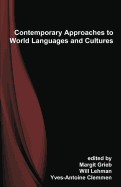 Contemporary Approaches to World Languages and Cultures: Selected Proceedings of the 21st Southeast Conference on Foreign Languages, Literatures, and Film