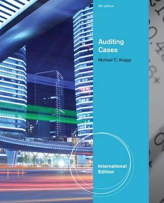 Contemporary Auditing: Real Issues and Cases. Michael C. Knapp - Knapp, Michael Chris