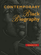 Contemporary Black Biography: Profiles from the International Black Community