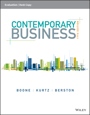 Contemporary Business - Boone, Louis E, and Kurtz, David L, and Berston, Susan