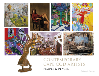 Contemporary Cape Cod Artists: People and Places: People and Places - Forman, Deborah