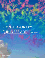 Contemporary Chinese Art: A History: 1970s-2000s
