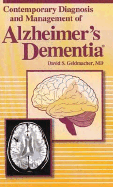 Contemporary Diagnosis and Management of Alzheimers Dementia - Geldmacher, David