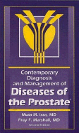 Contemporary Diagnosis and Management of Diseases of the Prostate