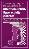 Contemporary Diagnosis/ Mgt Attention-Deficit/ Hyperactivity Disorder