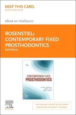 Contemporary Fixed Prosthodontics - Elsevier eBook on Vitalsource (Retail Access Card) - Rosenstiel, Stephen F (Editor), and Land, Martin F, Dds (Editor), and Walter, Robert (Editor)