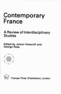 Contemporary France: A Review of Interdisciplinary Studies