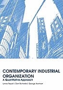 Contemporary Industrial Organization: A Quantitative Approach